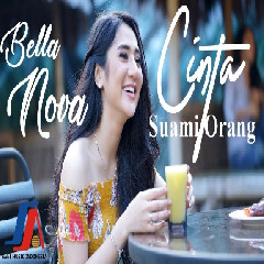 Download Lagu Bella Nova - Cinta Suami Orang Mp3