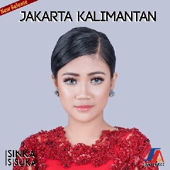 Download Lagu Sinka Sisuka - Jakarta Kalimantan Mp3